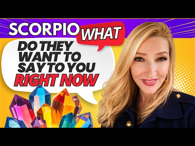 SCORPIO ARE YOU READY FOR THE SHOCKING TRUTH ABOUT THEM!