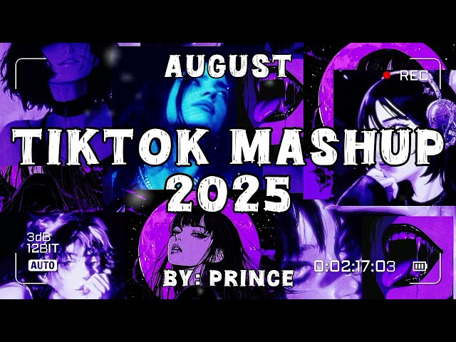 Tiktok Mashup August 💜2025💜 (Clean)