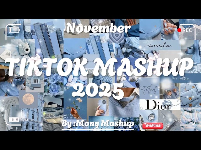 Tiktok Mashup November 💙2025💙 (Not Clean)