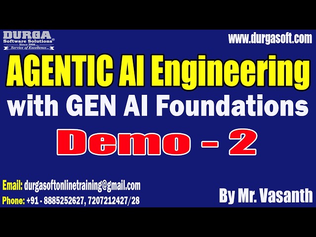 AGENTIC AI Engineering with GEN AI Foundations tutorials || Demo - 2 || by Mr. Vasanth