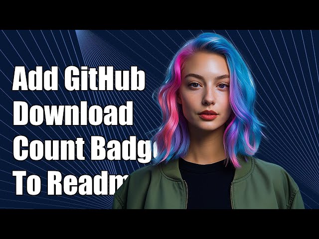 Adding GitHub Download Count Badge to Readme Mark Down