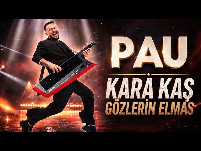 Pau - Kara Kaş Gözlerin Elmas