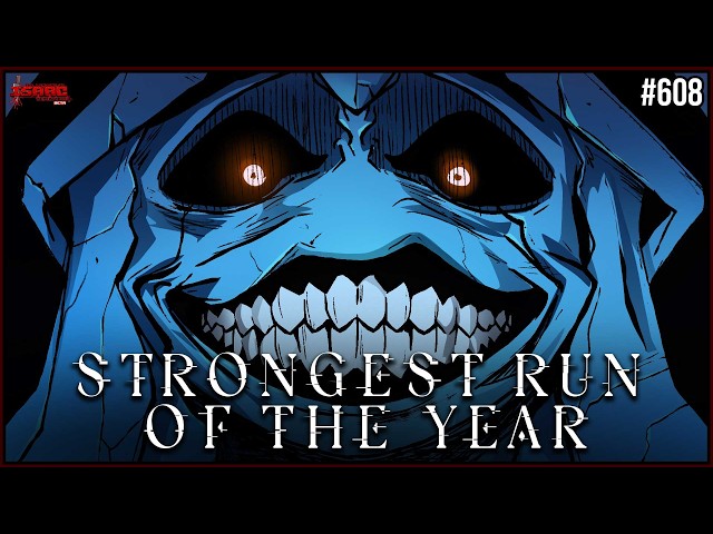 The New New New New New New New New STRONGEST Run Of The Year! (so far) - The Binding Of Isaac