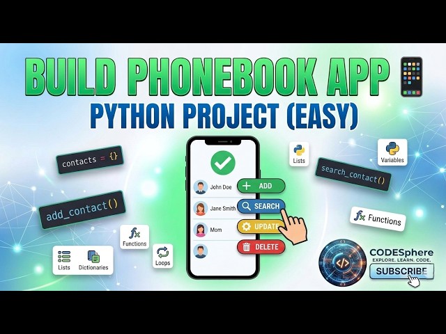 Build a Phonebook Application in Python Python Mini Project | CodeSphere |  Project for Beginners