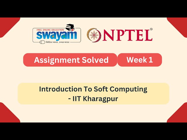 Introduction To Soft Computing Week 1 | NPTEL ANSWERS 2026 #nptel2026 #myswayam #nptel