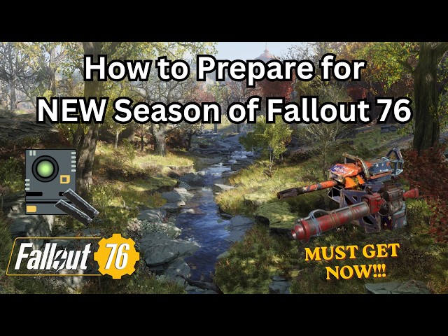 How to Prepare for NEW Season of Fallout 76