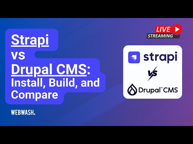 Strapi vs Drupal CMS: Install, Build, and Compare