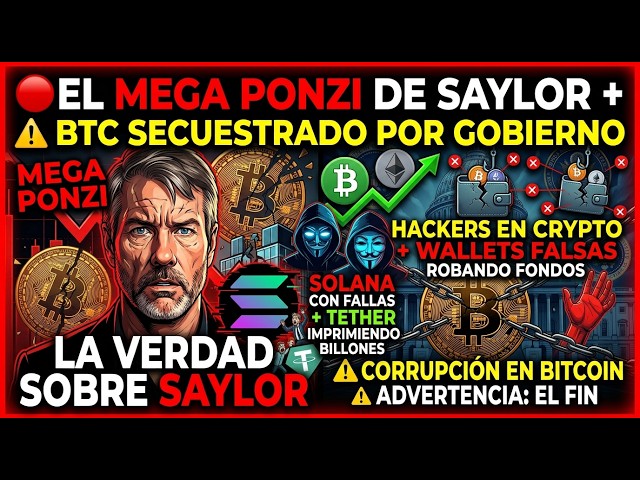🔴EL MEGA PONZI DE SAYLOR + CORRUPCIÓN EN BITCOIN QUE NADIE TE CUENTA⚠️ BTC SECUESTRADO POR GOBIERNO