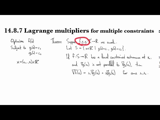 14.8.7 Lagrange multipliers for multiple constraints