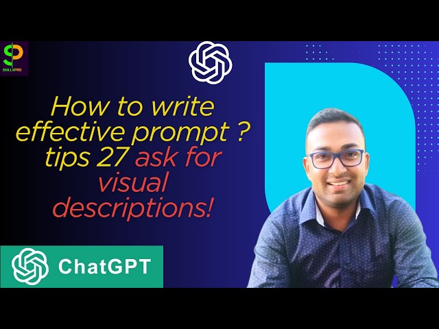 How to write an effective prompt? Tip 27:Ask for Visual Descriptions! #chatgpt #prompts  #claude