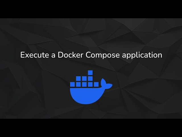 How to run apps using Docker Compose