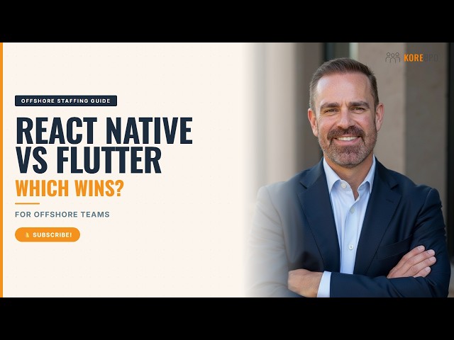React Native vs Flutter: Which Wins for Offshore Teams?