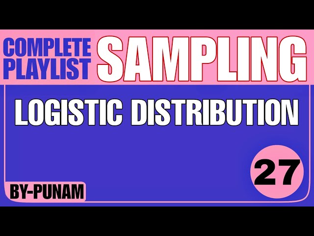 Logistic distribution |ONE SHOT VIDEO |Solved examples |Competitive exams |Statistics by Punam |