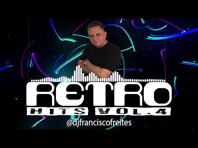 Miniteca Warlike Presenta: Retro Hits Vol.04 - Dj Francisco Freites