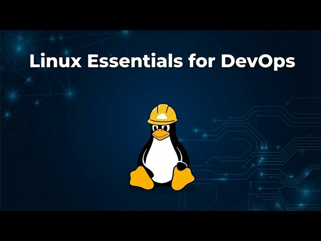 Linux for DevOps: The 15 Essentials in 5 Minutes
