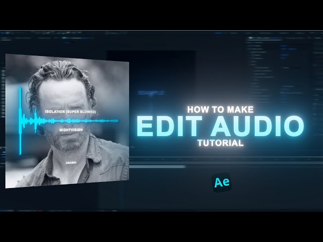 full EDIT AUDIO tutorial on after effects - updated to 2026