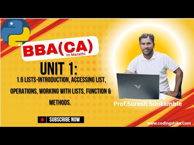 Python for BBA(CA) | Unit 1.6 - Lists in Python: Access, Operations, Functions & Methods |Sem V 2019
