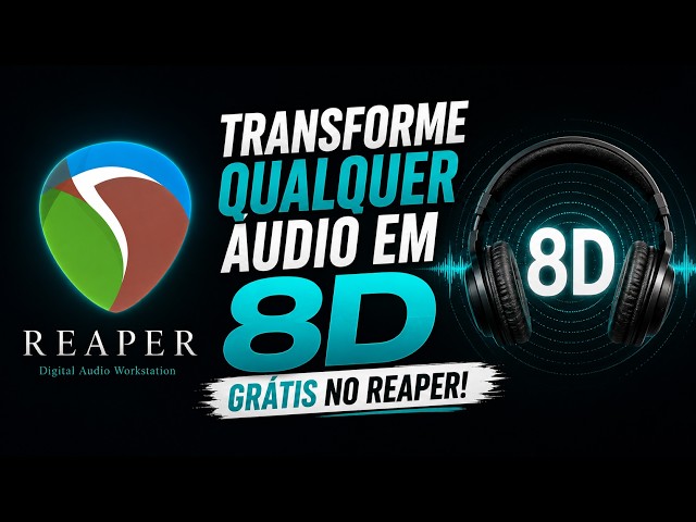 Como criar áudio 8D de graça no Reaper – Método simples e profissional