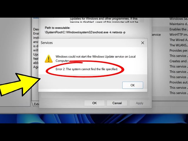 Error 2 : The system cannot find the file specified in Windows 11 / 10/8/7 Update services - FIXED ✅