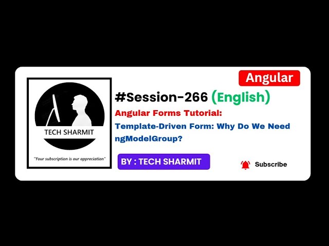 Template-Driven form - Why do we need ngModelGroup | Angular tutorial in English (Session-266)