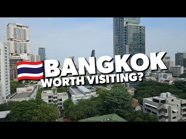 Is Bangkok Still Worth Visiting?🛍️✈️