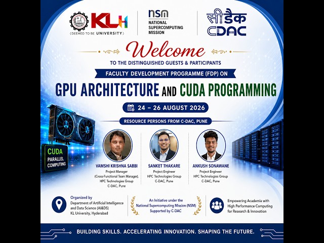 Faculty Development Programme on GPU Architecture and CUDA Programming | KL University | 24–26 Aug