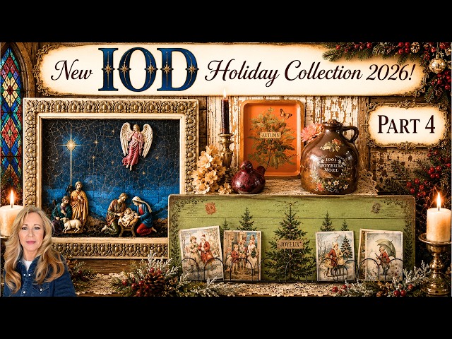 NEW IOD Holiday Collection 2026 Part 4 | Vintage Fall + Stunning Christmas Transformations