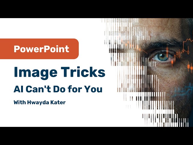 PowerPoint Image Tricks AI Can't Do for You