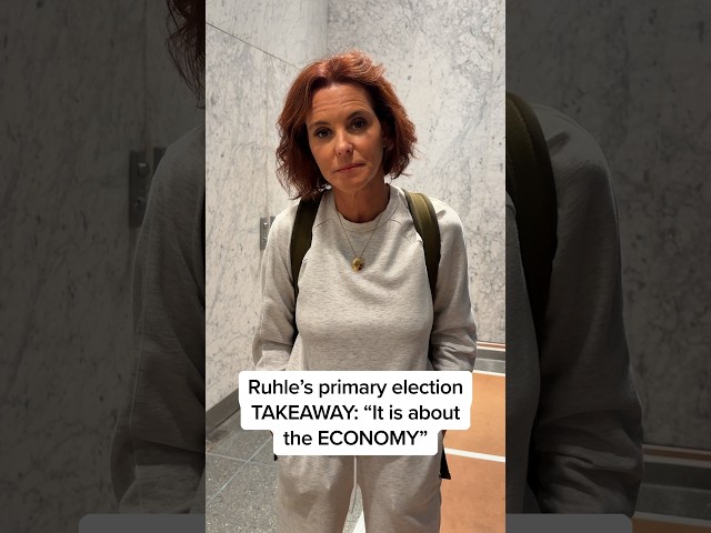 Ruhle’s primary election TAKEAWAY: “It is about the ECONOMY”