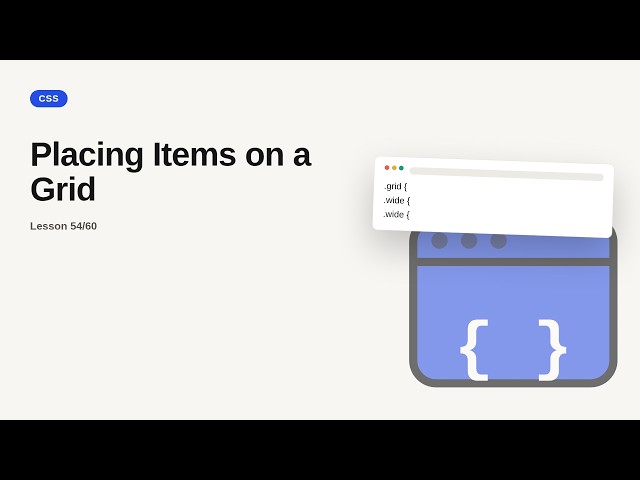 CSS Series: Placing Items on a Grid