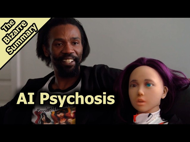 AI Psychosis: Chatbots and Delusion