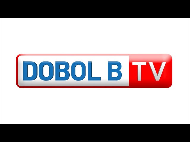 Dobol B TV Livestream: June 2, 2026 - Replay