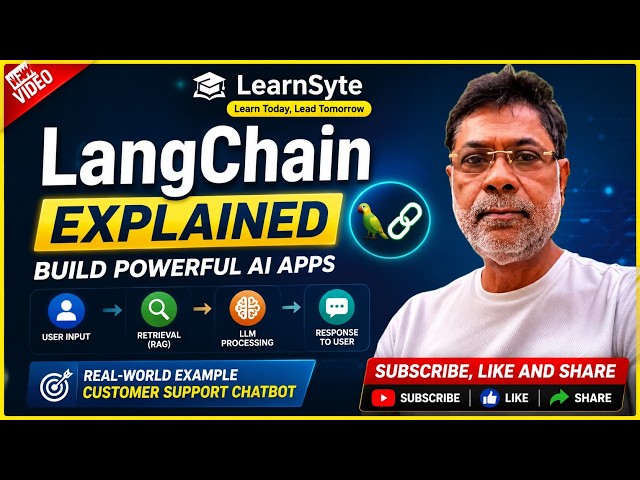 LangChain Explained: Complete Beginner Guide to AI Agents, RAG & LLM Applications (2026)