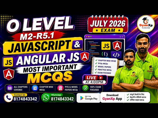 O Level M2-R5.1 JavaScript & AngularJS | Most Important MCQs | July 2026 Exam| Gyanxp