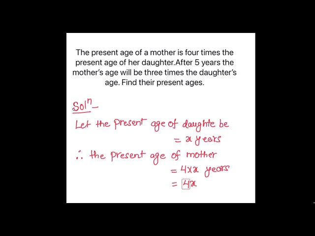 Age word problems in Algebra / Age problems / linear equations word problems / find their ages ?
