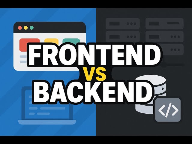 Frontend vs Backend Development