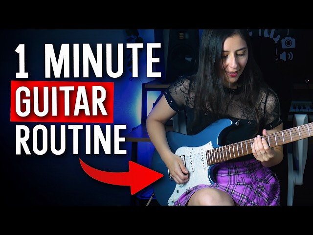 No Time to Practice Guitar? Try This 1-Minute Routine
