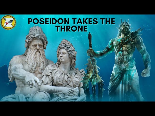 GREEK MYTHOLOGY: POSEIDON TAKES THE THRONE