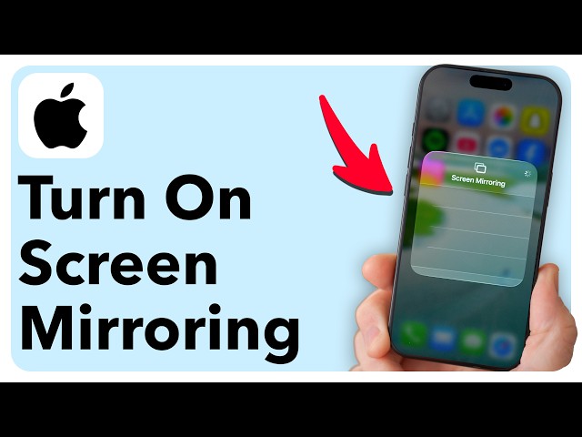 How To Turn On Screen Mirroring On iPhone