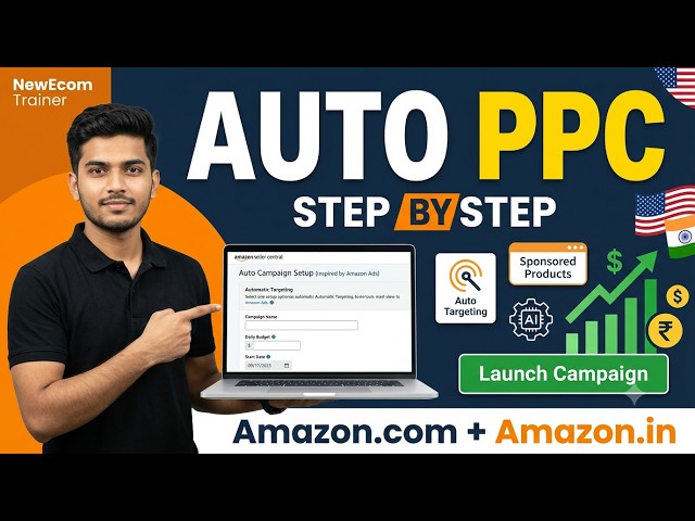 Amazon Auto PPC Campaign Explained | Step-by-Step Tutorial 2026 (Hindi) ⭐
