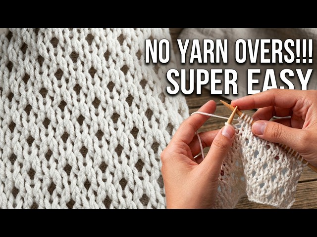 The Magic Mesh Knitting Pattern: NO Yarn Overs! (Only Knits & Purls)