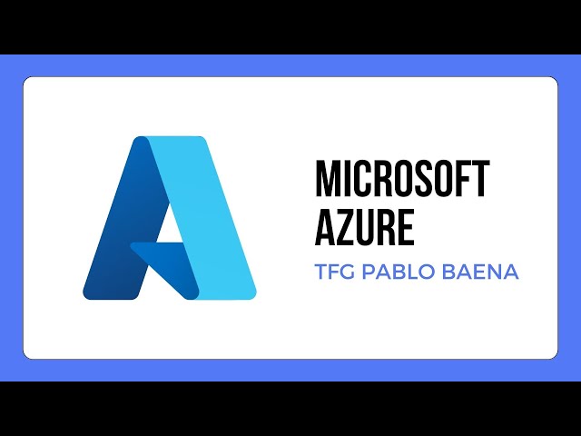Creacion Web App login en Azure - TFG Pablo Baena 2ASIR