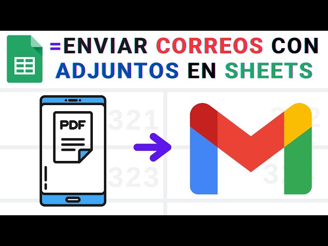 Enviar CORREOS con ARCHIVOS ADJUNTOS usando Google Sheets