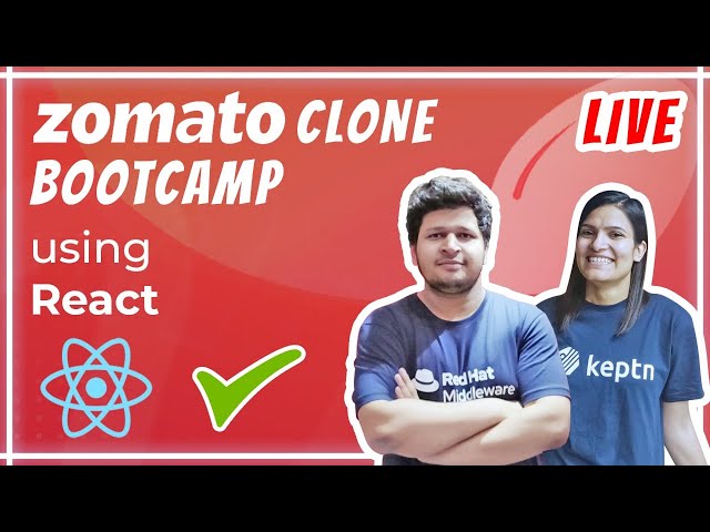 Announcing Week Long Zomato Clone Bootcamp with ReactJS! 🍴