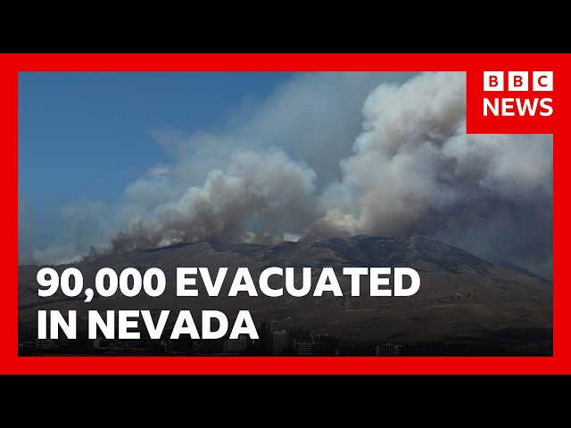 Nearly 90,000 told to evacuate as wildfire approaches Reno, Nevada | BBC News