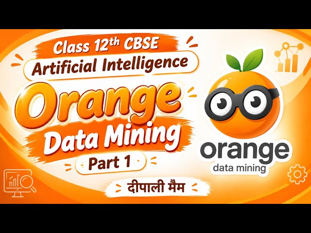 data science with orange data mining tool #orange #datascience #domain #datamining #cbse #class12