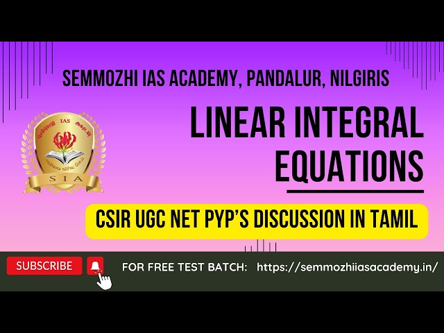CSIR NET | TNSET | Maths | Integral Equation | Class 10 #tnset2026 #csirmathematics #csirmaths