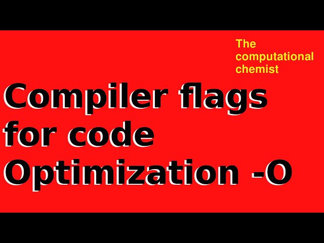 Compiler flags for code optimization for portable and fast code | Scientific computing & HPC