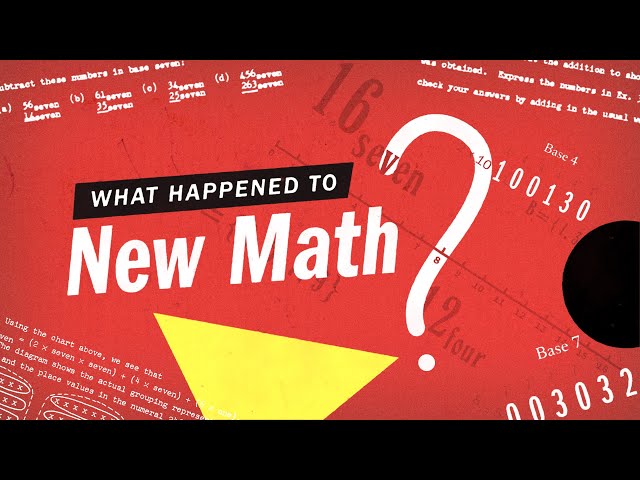What happened to 'new math'?