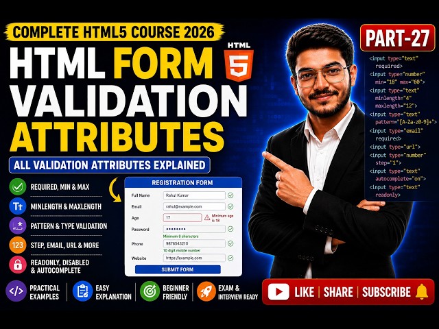 HTML Form Validation Attributes Explained in Hindi | HTML Course | Part-27